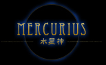 MERCURIUS（水星神）